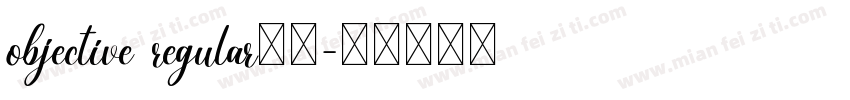 objective regular字体字体转换